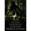 The Girl's Insidious Shadow - Hardcover