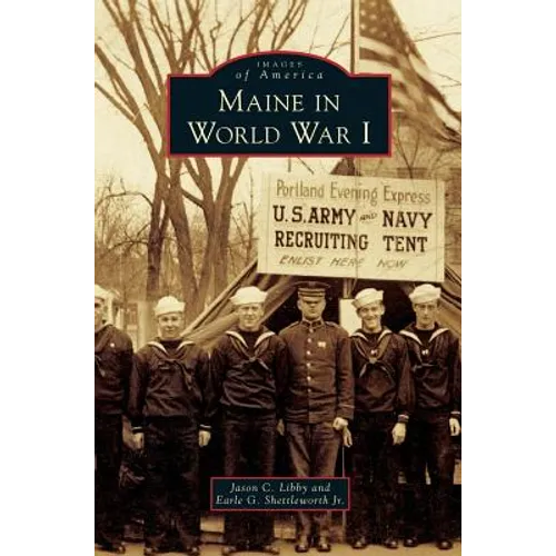 Maine in World War I - Hardcover