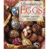 Decorating Eggs: Exquisite Designs with Wax & Dye - Paperback