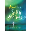 Another Silly Love Song - Paperback