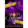 Movin' Different 4: A Hood Millionaire Romance: The Finale - Paperback