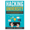 Hacking University: Learn Python Computer Programming from Scratch & Precisely Learn How The Linux Operating Command Line Works 2 Manuscri - Paperback