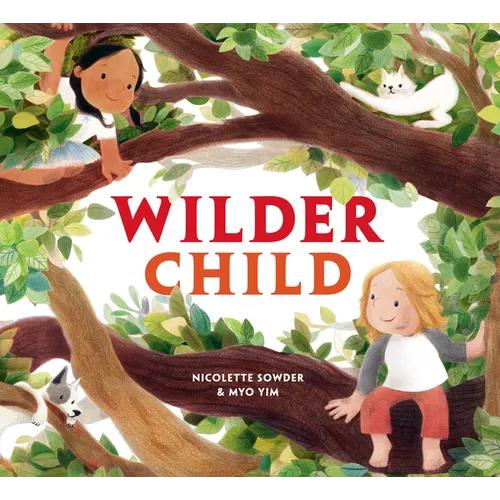Wilder Child - Hardcover