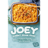 Joey Doesn't Share food!: A Cookbook Featuring Delicious and Easy to Make Recipes from F.R.I.E.N.D.S - Paperback