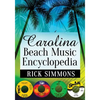 Carolina Beach Music Encyclopedia - Paperback