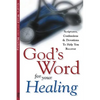 God's Word for Your Healing: Scriptures, Confessions & Devotions To Help You Recover - Paperback