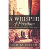 A Whisper of Freedom - Paperback