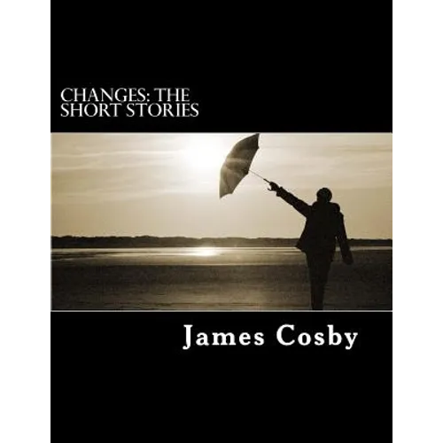 Changes: The Short Stories - Paperback