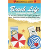 Beach Life Coloring Book (Cozy Coloring Books): An Adult Coloring Book Featuring Fun and Relaxing Beach Vacation Scenes, Peaceful Ocean Landscapes and - Paperback