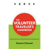 The Volunteer Traveler's Handbook - Paperback