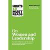 Hbr's 10 Must Reads on Women and Leadership (with Bonus Article Sheryl Sandberg: The HBR Interview) - Paperback