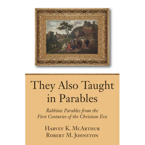 They Also Taught in Parables - Paperback