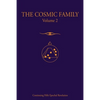 The Cosmic Family, Volume 2 - Paperback