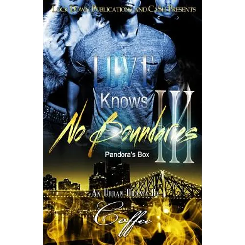 Love Knows No Boundaries III: Pandora's Box - Paperback