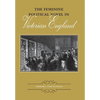 The Feminine Political Novel in Victorian England - Hardcover