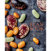 The Bean Book: 100 Recipes for Cooking with All Kinds of Beans, from the Rancho Gordo Kitchen [A Cookbook] - Hardcover