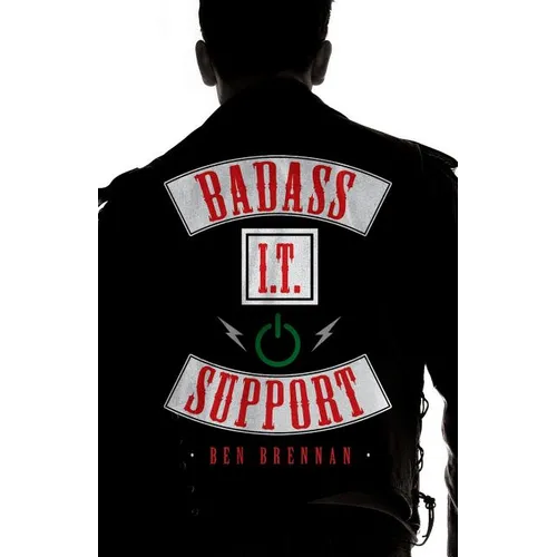 Badass IT Support - Paperback