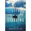 A Life Not with Standing - Paperback