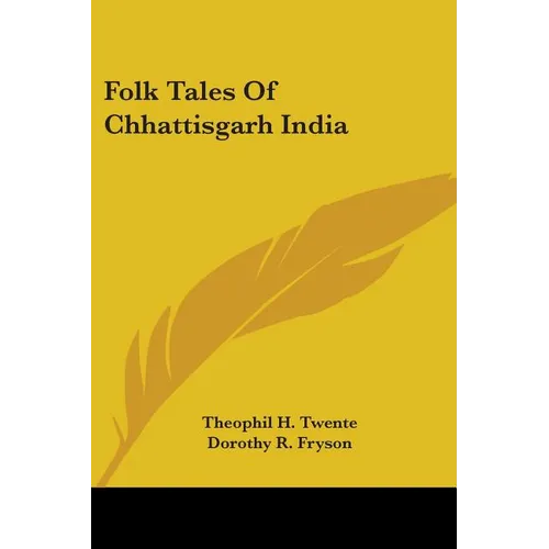 Folk Tales Of Chhattisgarh India - Paperback