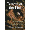 Terrors of the Flesh: The Philosophy of Body Horror in Film - Paperback