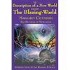 The Description of a New World called The Blazing-World: A Fantastic Books Book - Paperback