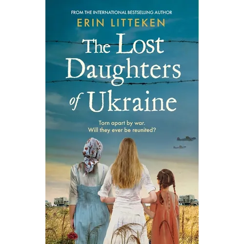 The Lost Daughters of Ukraine - Hardcover