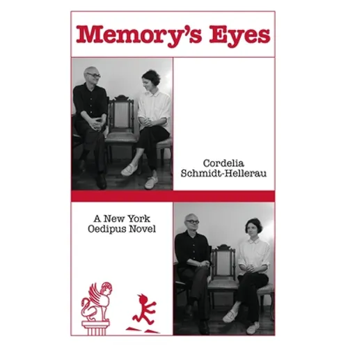 Memory's Eyes: A New York Oedipus Novel: A New York Oedipal Novel - Paperback