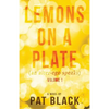 Lemons on a Plate: (an alter-ego speaks) - Paperback