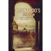 Leonardo's Shadow: Or, My Astonishing Life as Leonardo Da Vinci's Servant - Paperback