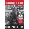 The Invisible Bridge: The Fall of Nixon and the Rise of Reagan - Paperback