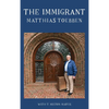 The Immigrant - Hardcover