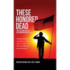 These Honored Dead: "Reflections on the 20th Anniversary of 9/11" - Hardcover