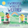 A Wonderful World of Weather - Paperback