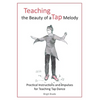 Teaching the Beauty of a Tap Melody: Practical Instructions and Impulses for Teaching Tap Dance - Paperback