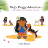 Meg's Doggy Adventures: Keeping Safe Around Our Furry Friends - Paperback