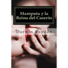 Mamputa y la Reina del Caserio: Inocencia Perdida I - Paperback