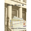 Dear Miss B - Paperback