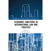 Economic Sanctions in International Law and Practice - Paperback