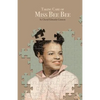 Taking Care of Miss Bee Bee: Stories by a Daughter Extraordinaire - Paperback