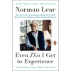 Even This I Get to Experience - Paperback