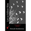 Let us follow Him - Paperback