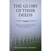 The Glory of Their Deeds - Paperback