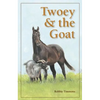 Twoey & the Goat - Hardcover