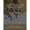Gold Hunting in the Cascade Mountains of Washington - Paperback