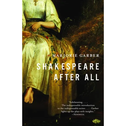 Shakespeare After All - Paperback