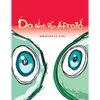 Do not be afraid: Wordless Picture Book - Paperback