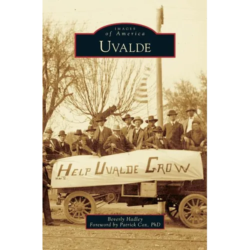 Uvalde - Hardcover