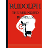 Rudolph the Red-Nosed Reindeer - Hardcover