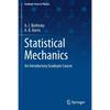 Statistical Mechanics: An Introductory Graduate Course - Paperback