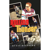 Rolling Thunder: The Golden Age of Roller Derby & the Rise and Fall of the L.A. T-Birds - Hardcover